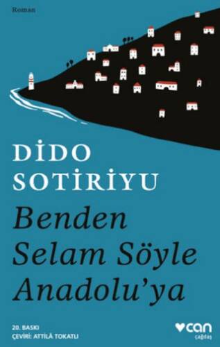 Benden Selam Söyle Anadolu’ya - 1