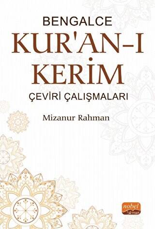 Bengalce Kur`an-ı Kerim Çeviri Çalışmaları - 1