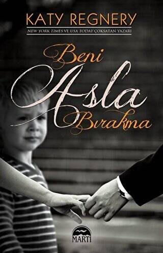 Beni Asla Bırakma - 1