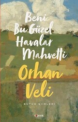 Beni Bu Güzel Havalar Mahvetti - 1