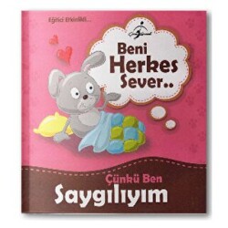 Beni Herkes Sever Çünkü Ben Saygılıyım - 1