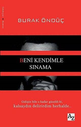 Beni Kendimle Sınama - 1