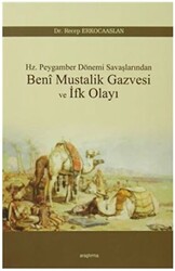 Beni Mustalik Gazvesi ve İfk Olayı - 1