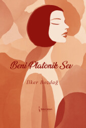 Beni Platonik Sev - 1