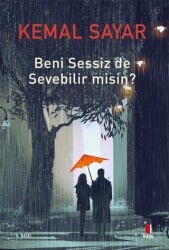 Beni Sessiz de Sevebilir Misin? - 1