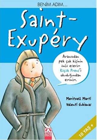 Benim Adım... Saint-Exupery - 1