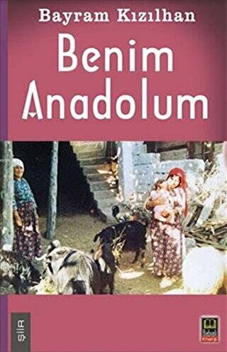 Benim Anadolum - 1