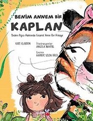 Benim Annem Bir Kaplan - 1