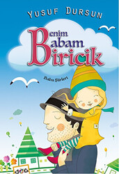 Benim Babam Biricik - 1