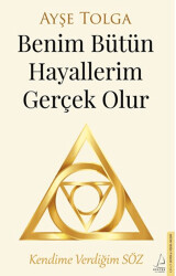 Benim Bütün Hayallerim Gerçek Olur - 1