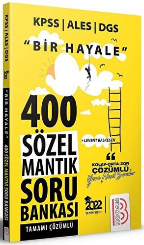 2022 Bir Hayale Serisi 400 Sözel Mantık Tamamı Çözümlü Soru Bankası - 1