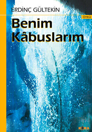 Benim Kabuslarım - 1