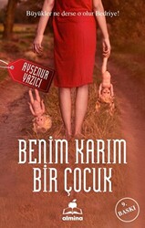 Benim Karım Bir Çocuk - 1