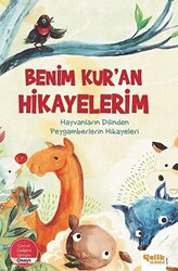 Benim Kur`an Hikayelerim - 1