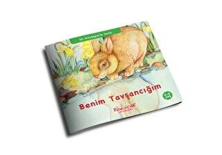 Benim Tavşancığım - İlk Arkadaşlarım Serisi - 1