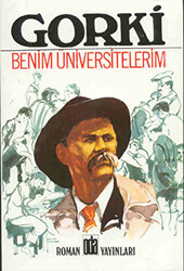 Benim Üniversitelerim - 1