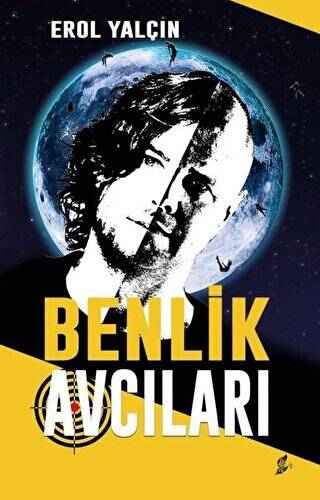 Benlik Avcıları - 1