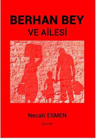 Berhan Bey Ve Ailesi - 1