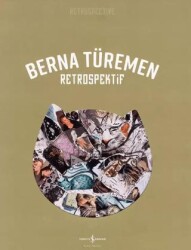 Berna Türemen – Retrospektif - 1