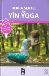 Berra Sertel ile Yin Yoga - 1