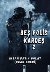 Beş Polis Kardeş 2 - 1