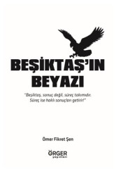 Beşiktaş’ın Beyazı - 1