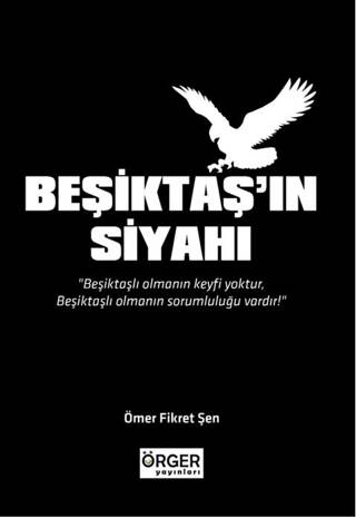 Beşiktaş’ın Siyahı - 1