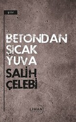 Betondan Sıcak Yuva - 1