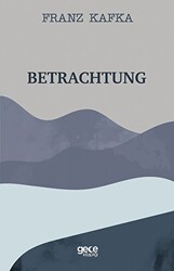 Betrachtung - 1