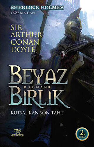 Beyaz Birlik 2. Kitap - 1