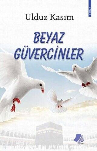 Beyaz Güvercinler - 1