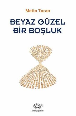 Beyaz Güzel Bir Boşluk - 1