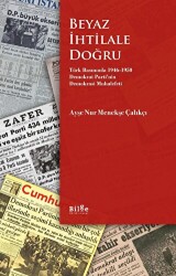 Beyaz İhtilale Doğru - 1