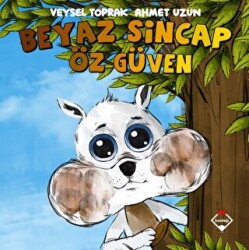 Beyaz Sincap Öz Güven - 1