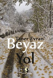 Beyaz Yol - 1