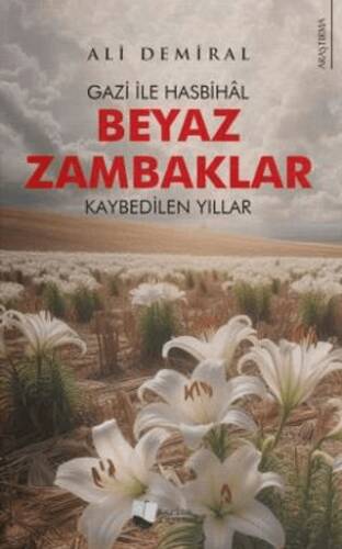 Beyaz Zambaklar - 1