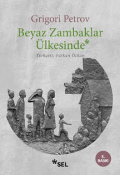 Beyaz Zambaklar Ülkesinde - 1