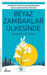 Beyaz Zambaklar Ülkesinde - 1