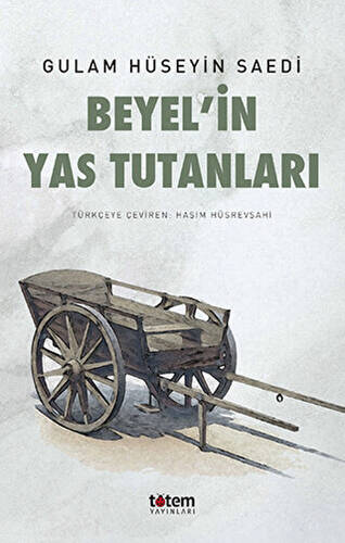 Beyel`in Yas Tutanları - 1