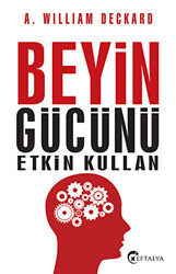 Beyin Gücünü Etkin Kullan - 1