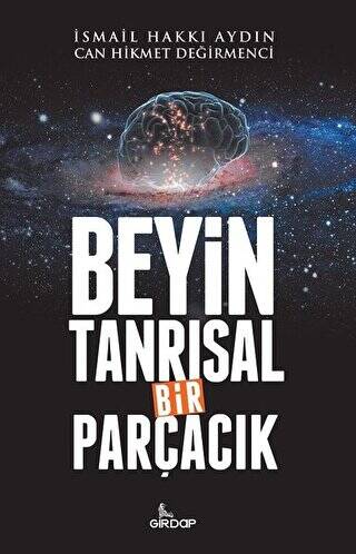 Beyin Tanrısal Bir Parçacık - 1