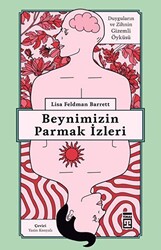 Beynimizin Parmak İzleri - 1