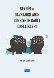 Beynin ve Davranışların Cinsiyete Bağlı Özellikleri - 1