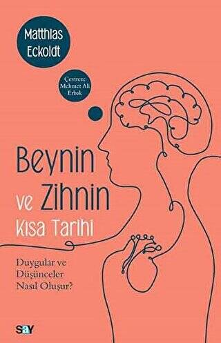 Beynin ve Zihnin Kısa Tarihi - 1