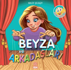 Beyza ve Arkadaşları - 1