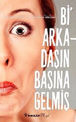 Bi Arkadaşın Başına Gelmiş - 1