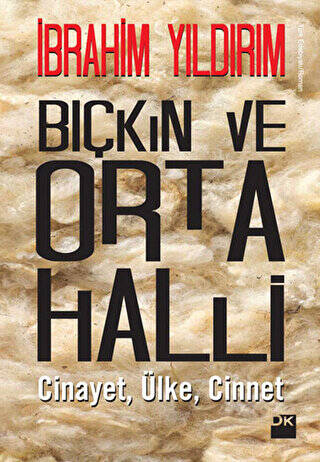 Bıçkın ve Orta Halli - 1