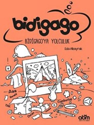 Bidigago: Bidigago`ya Yolculuk - 1