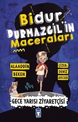 Bidur Durmazgil`in Maceraları - Gece Yarısı Ziyaretçisi - 1