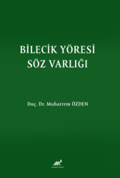 Bilecik Yöresi Söz Varlığı - 1